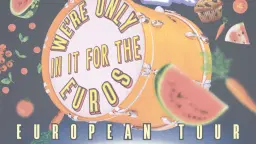 Banned from Utopia - We're only in it for the Euros tour 2026