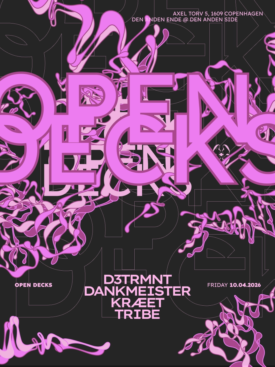 Open Decks at Den Anden Ende