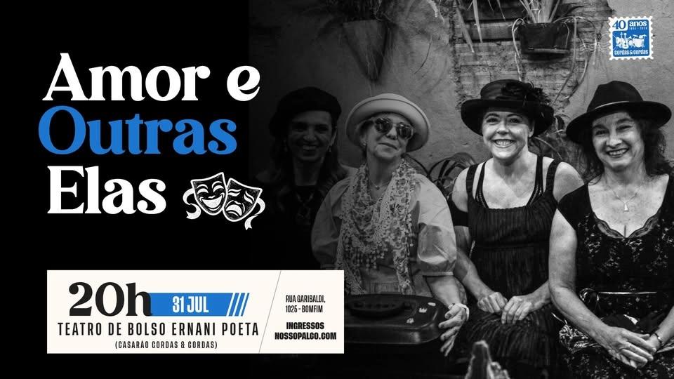 Amor e Outras Elas