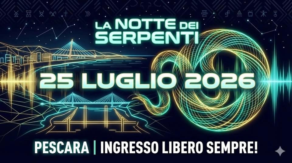 La Notte dei Serpenti 2026 - EDIZIONE n.4