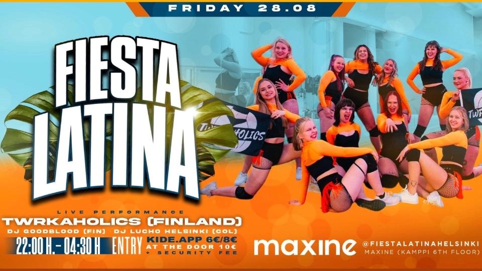 TWRKAHOLICS/ FIESTA LATINA 28.8.
