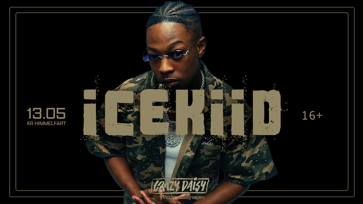 ICEKIID LIVE / VEJEN / 16+ / ONS D. 13. MAJ