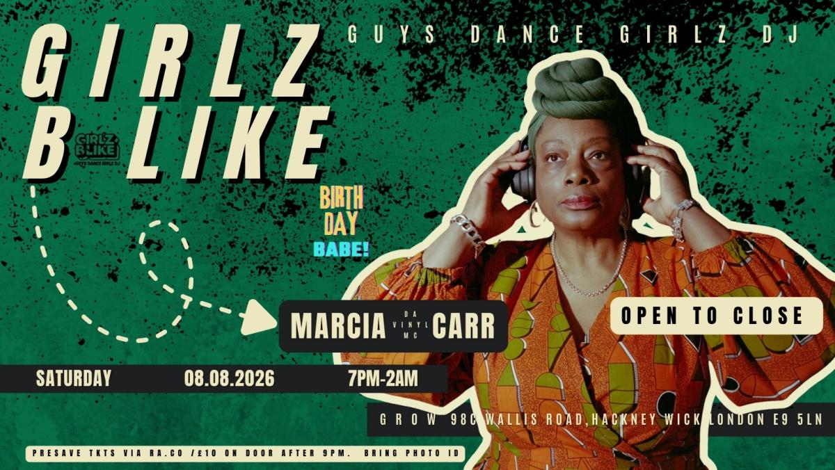 GIRLZ B LIKE: MARCIA DAVINYLMC - OPEN TO CLOSE
