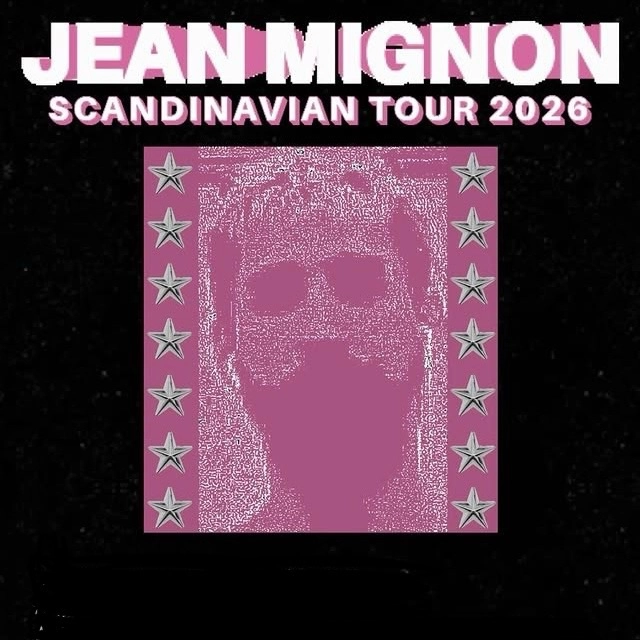 Jean Mignon (us) + Caligulas Mamma + Shady Lady & the Malefactor