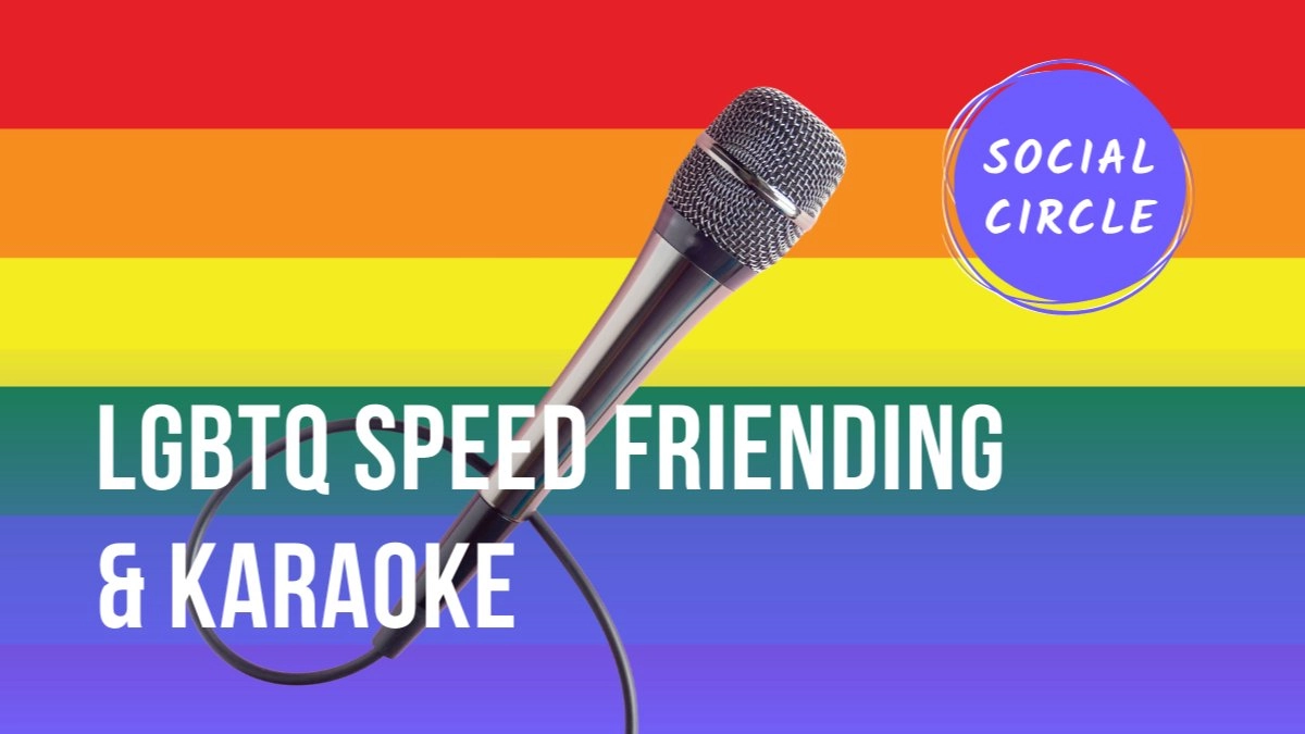 LGBTQ Speed Friending & Karaoke