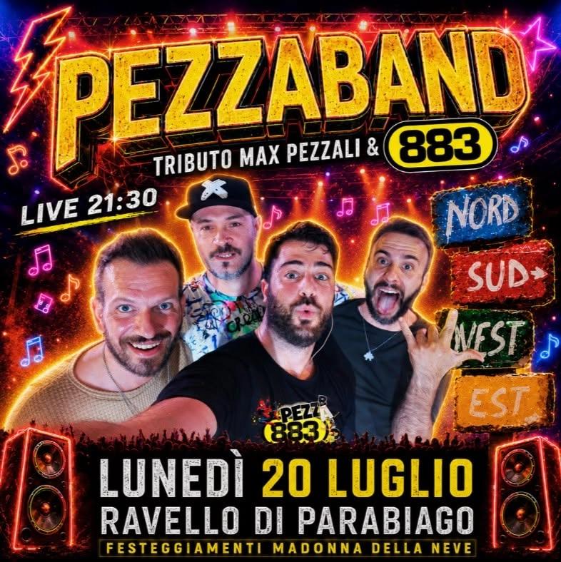 #RAVELLODIPARABIAGO@PezzaBand Max Pezzali & 883 Tribute