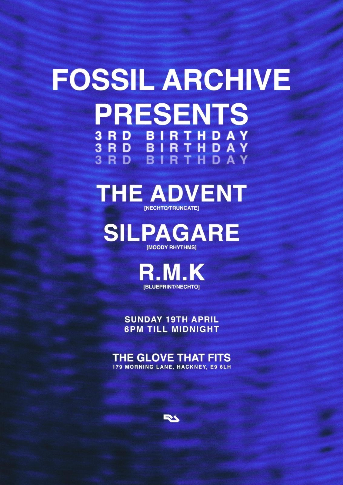 Fossil Archive presents: 3rd Birthday with The Advent, Silpagare, R.M.K