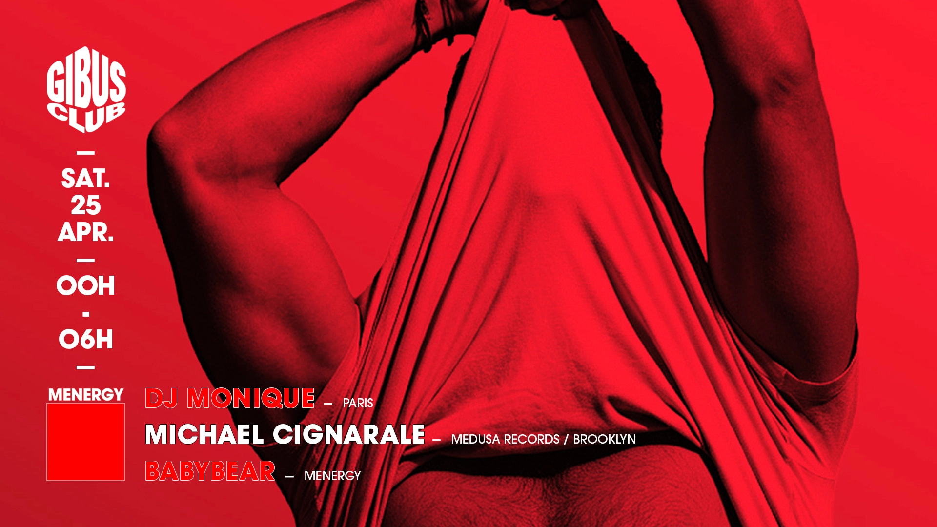 Menergy: Michael Cignarale - DJ Monique - Babybear