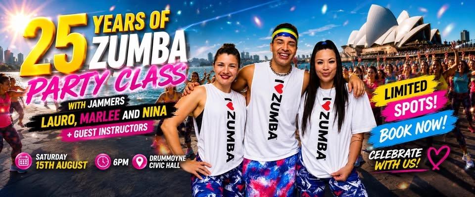 25 Years Of Zumbaยฎ๏ธ Party Class | Sydney Edition