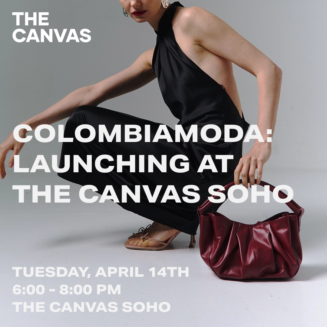 Colombiamoda: Launch Party at The Canvas SoHo