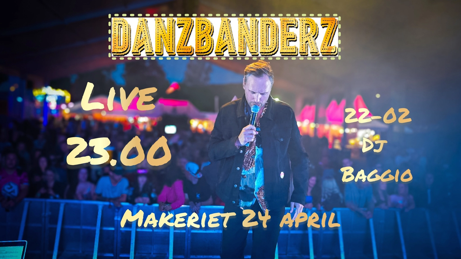 DANZBANDERZ - Förfest + Efterfest = En helkväll!