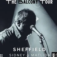 Billy Bibby - The Balcony Tour Sheffield