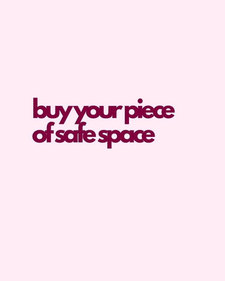 BUY YOUR PIECE OF SAFE SPACE - second hand market of our signiture belongings