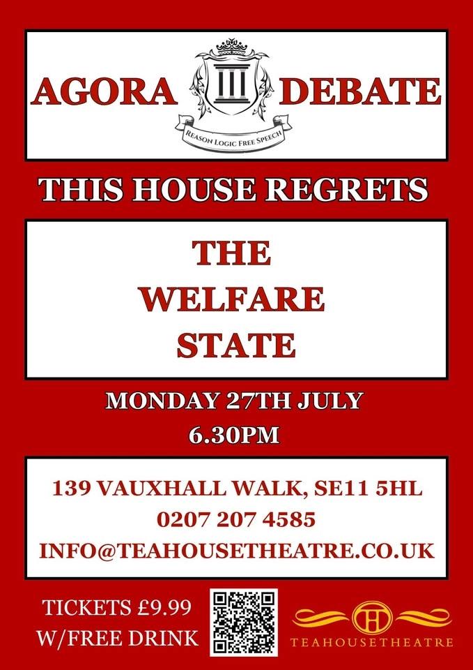 Debate: This House Regrets the Welfare State