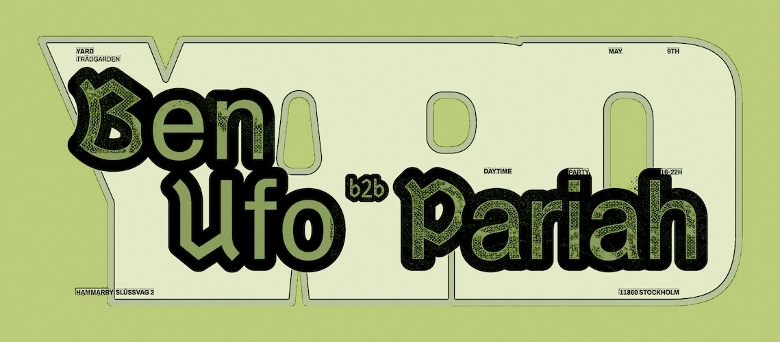 YARD: Ben UFO B2B Pariah