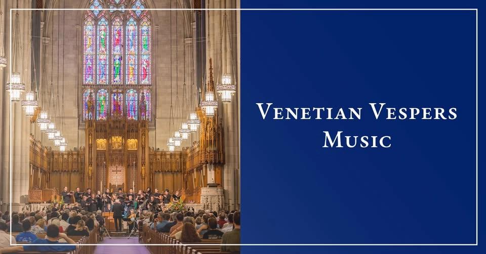 Concert: Venetian Vespers Music