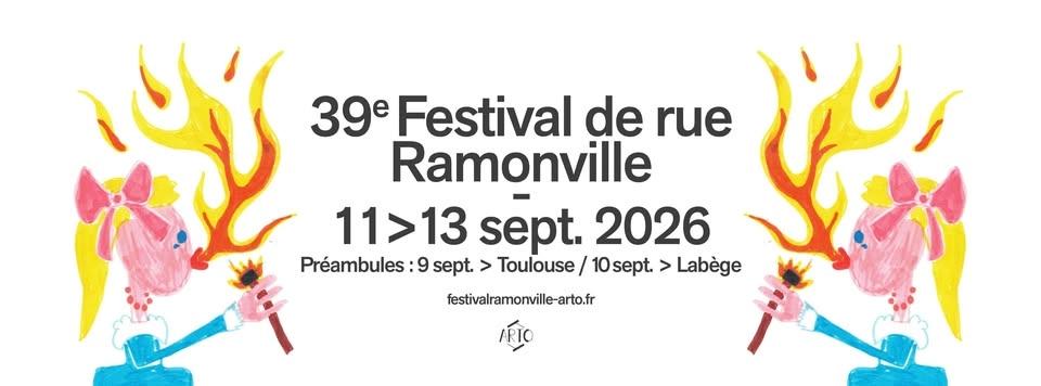 FESTIVAL DE RUE DE RAMONVILLE 2026