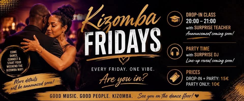 Kizomba Fridays ☀️📣