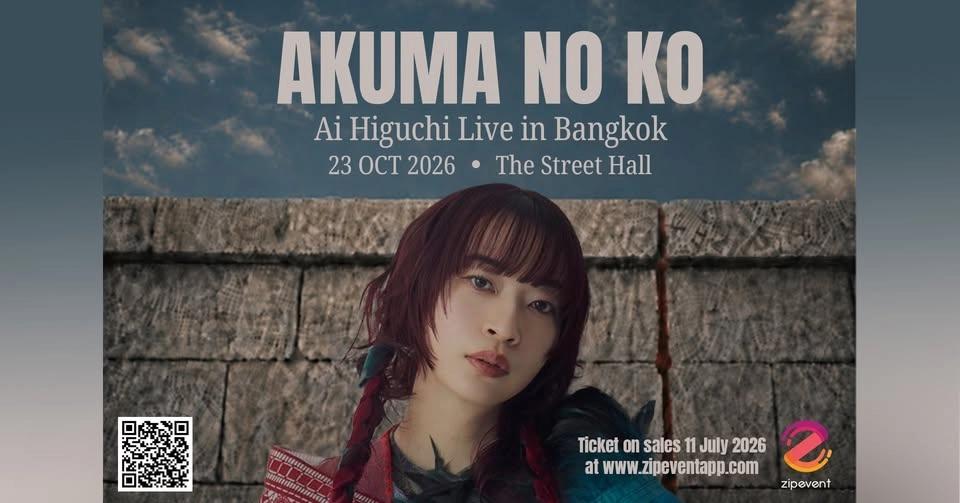 Akuma No Ko - Ai Higuchi Live in Bangkok