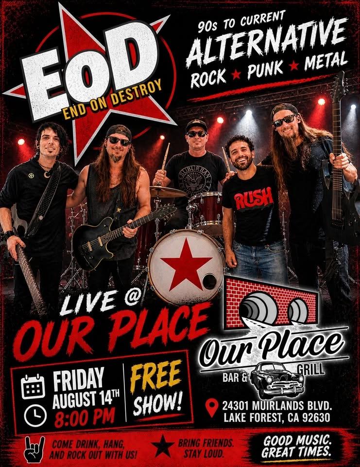 EOD @ Our Place **Summer Concert Series** Fri 8/14!