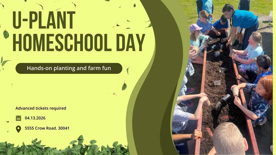 U-Plant Homeschool Day