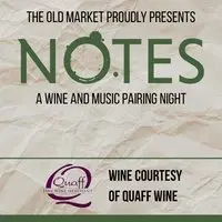 Notes: A Wine and Music Pairing Night