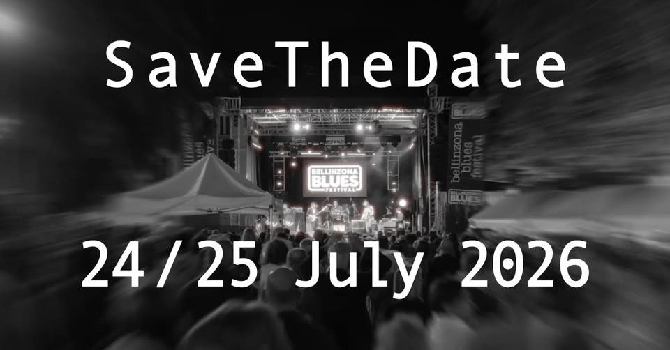 Bellinzona Blues Festival 2026
