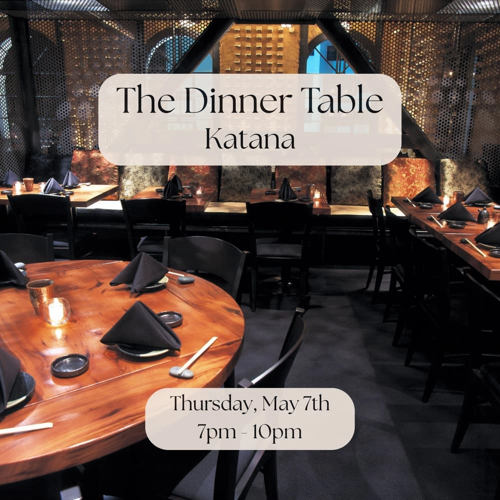 The Dinner Table at Katana (West Hollywood)