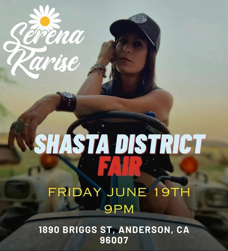 Serena Karise Live @ Shasta District Fair Anderson, CA