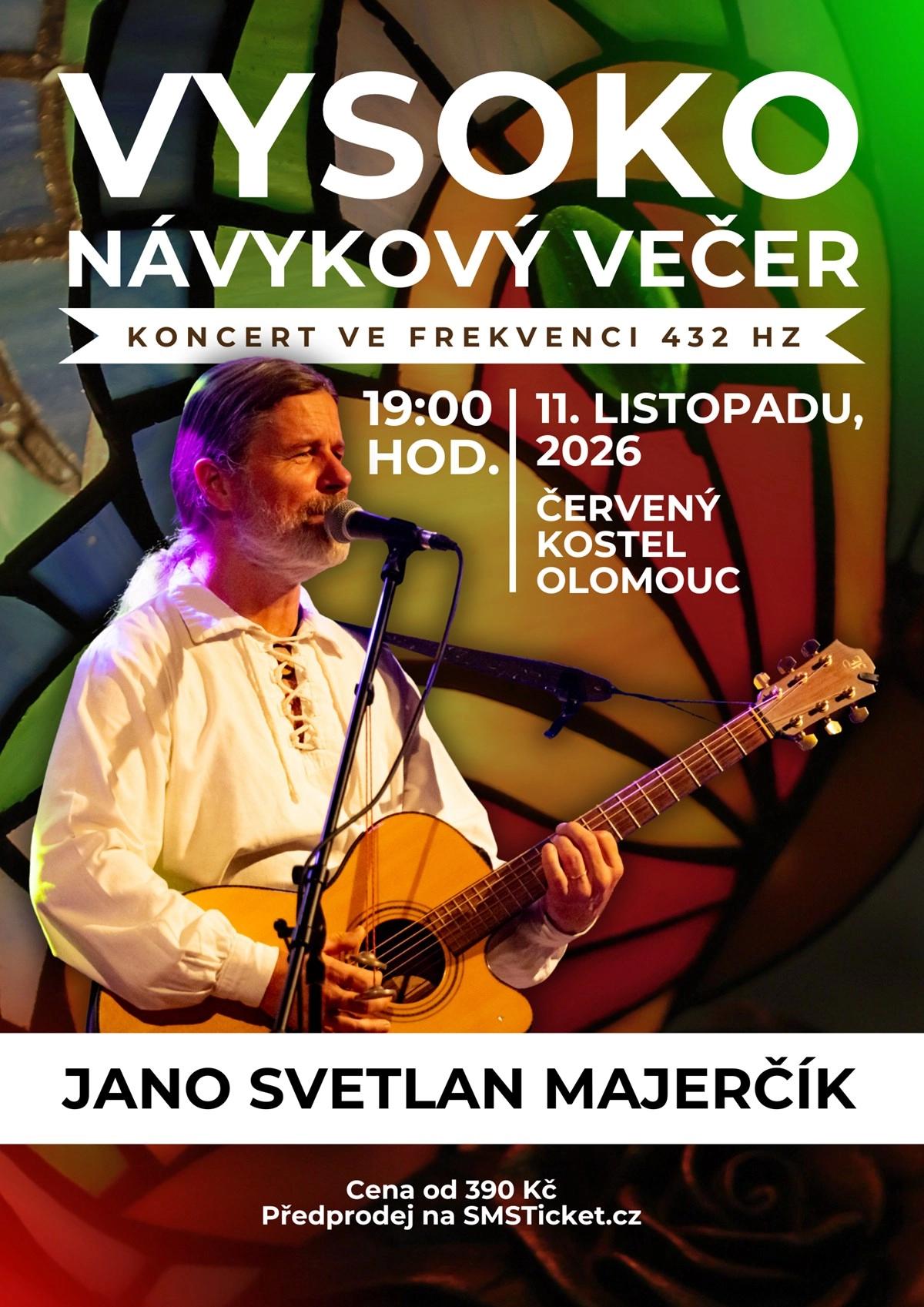 Jano Svetlan Majerčík - Vysoko návykový večer v Olomouci