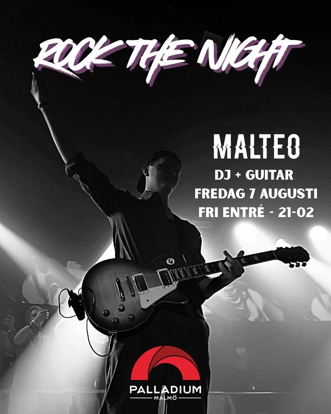 Rock The Night - Malmö Festivalen feat. Malteo