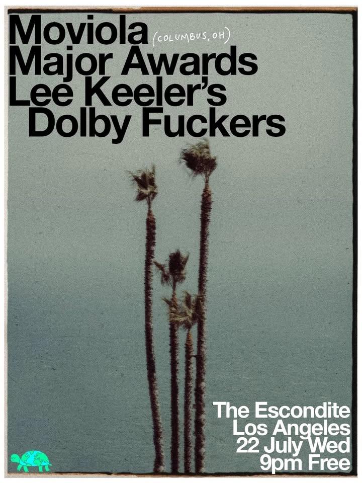 Moviola (Columbus, OH) with Major Awards and Lee Keeler’s Dolby Fuckers