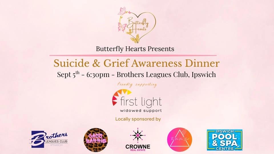 Butterfly Hearts Presents, Suicide and Grief awareness dinner.