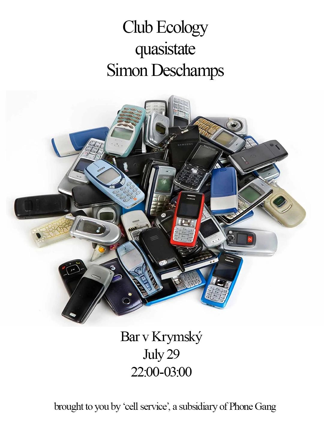 Clubecology, quasistate, Simon Deschamps