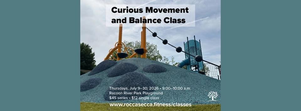 Curious Movement and Balance Class
