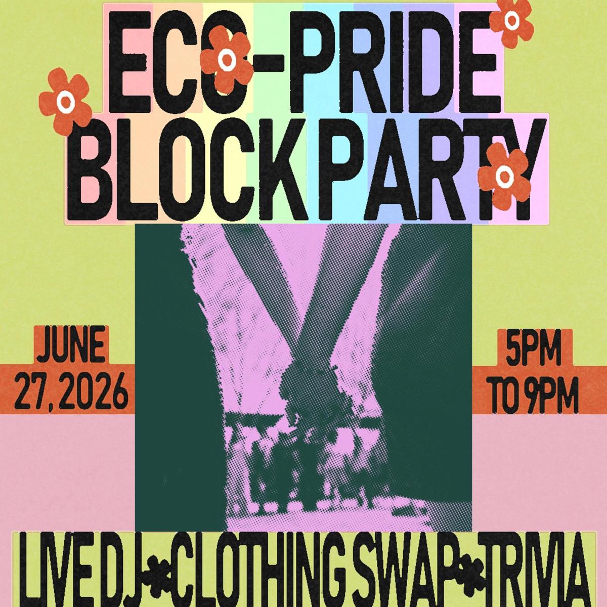 Eco-Pride Block Party