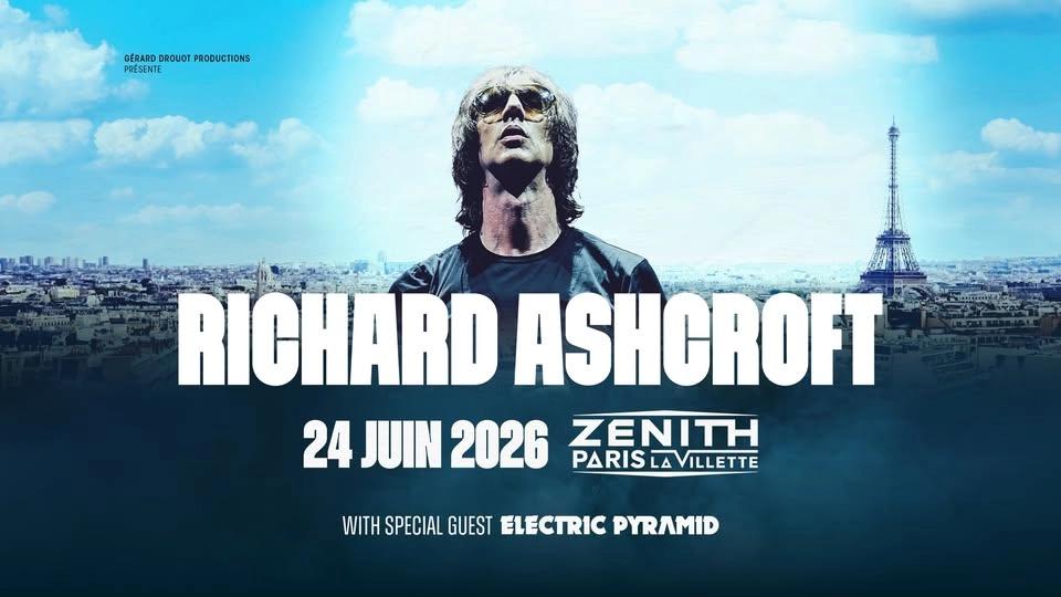 RICHARD ASHCROFT | PARIS | Zénith Paris - La Villette