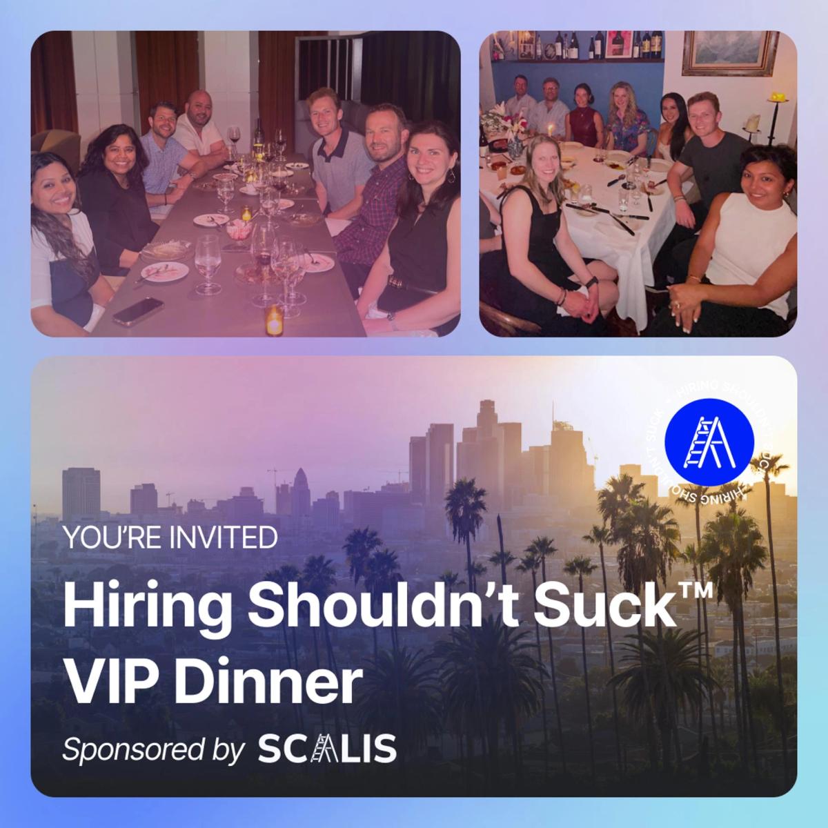 Hiring Shouldn't Suck™ Dinner at The Winery (Orange County - 6/17/26)