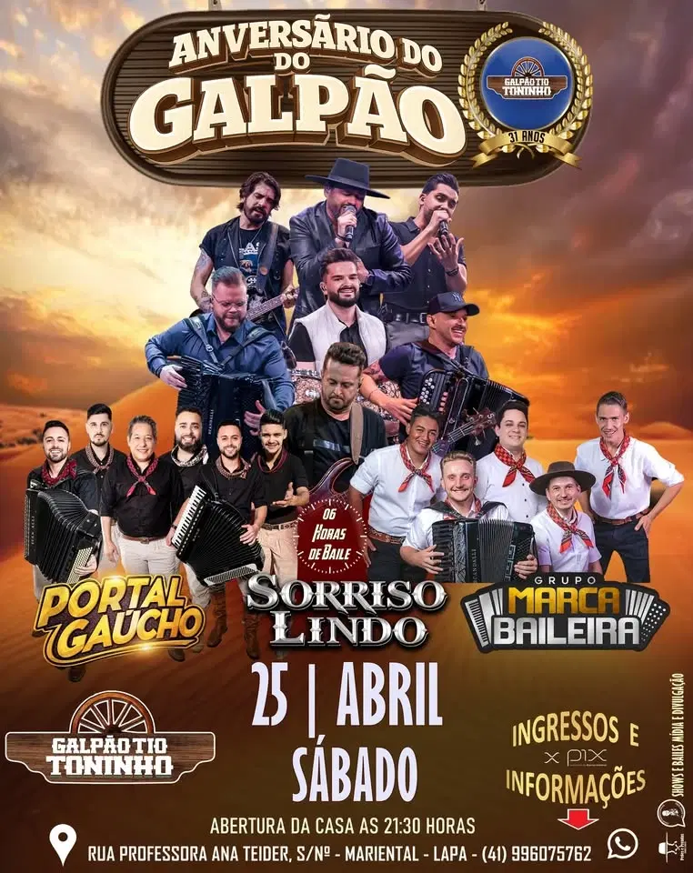 Baile de Aniversário do Galpão Tio Toninho com Portal Gaúcho, Sorriso Lindo e Grupo Marca Baileira