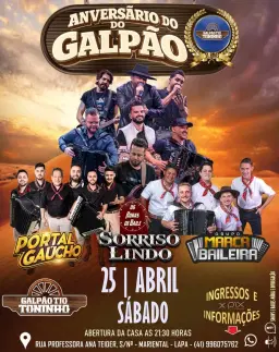 Baile de Aniversário do Galpão Tio Toninho com Portal Gaúcho, Sorriso Lindo e Grupo Marca Baileira