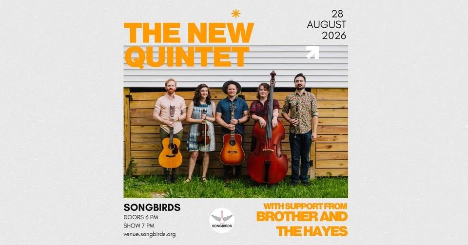 The New Quintet w/ Brother and the Hayes