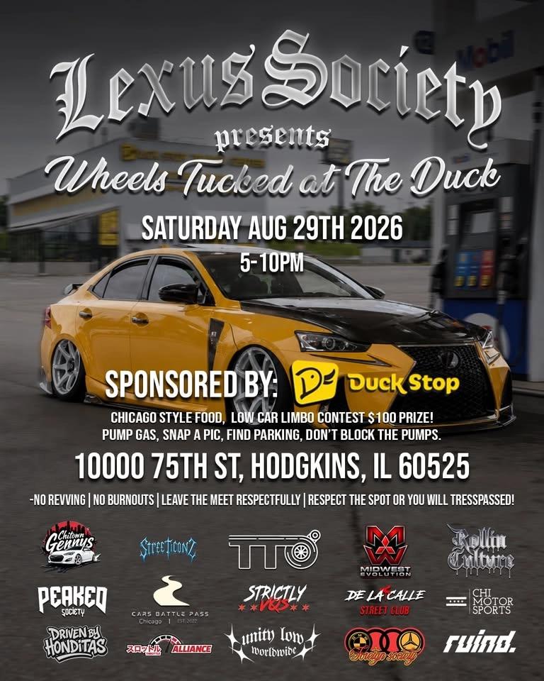 Lexus Society Presents: βWheels Tucked At The Duckβ