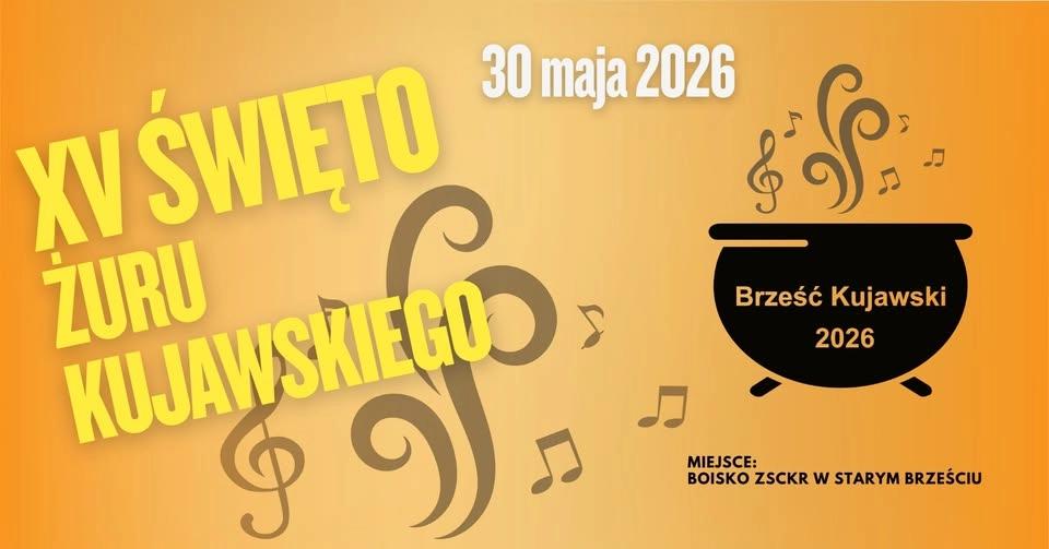 XV Święto Żuru Kujawskiego | Brześć Kujawski 2026