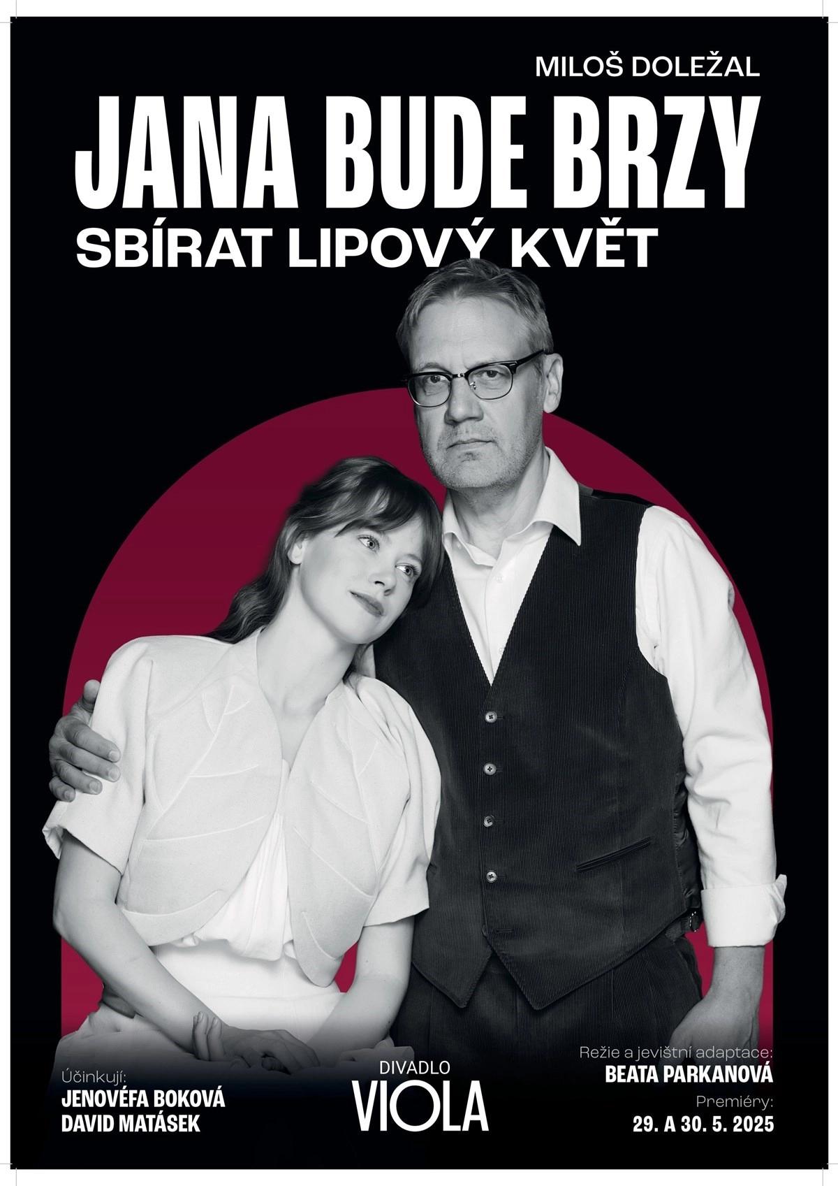 Divadlo Viola: Jana bude brzy sbírat lipový květ