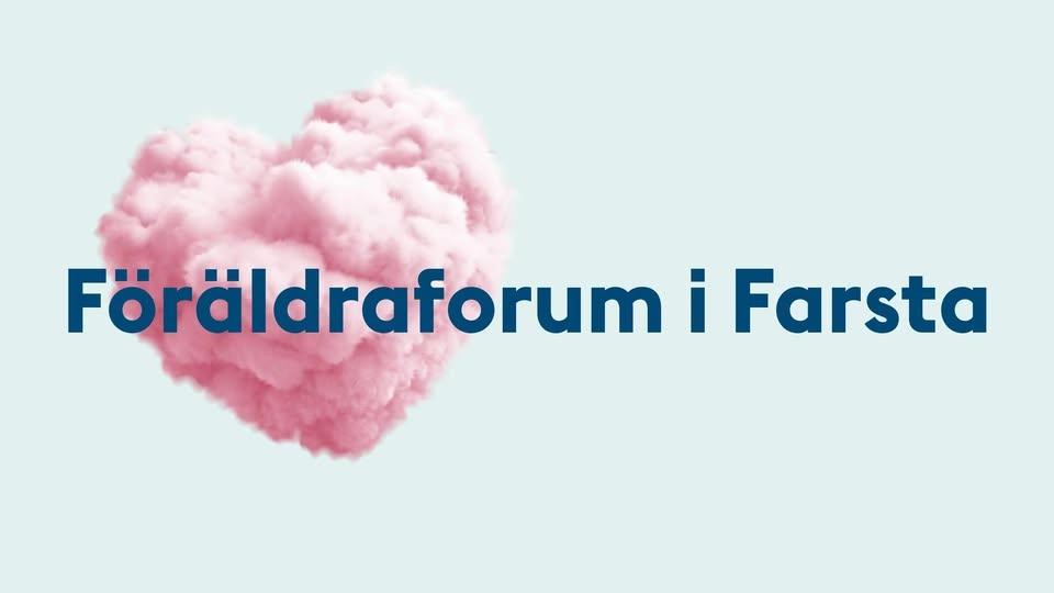 Föräldraforum i Farsta