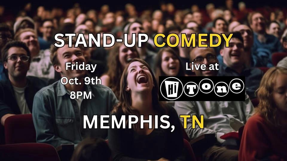 Comedy Night - Memphis, Tn - Hi Tone Cafe 8PM