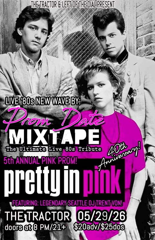 Pretty in Pink: 5th Annual Pink Prom with Prom Date Mixtape and DJ Trent Von