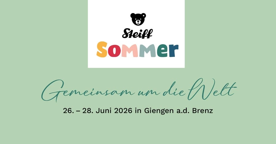 Steiff Sommer 2026 - Gemeinsam um die Welt