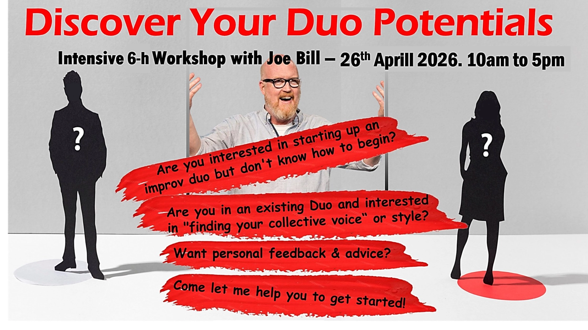 Masterclass with Joe Bill- DISCOVER YOUR DUO POTENTIALS!