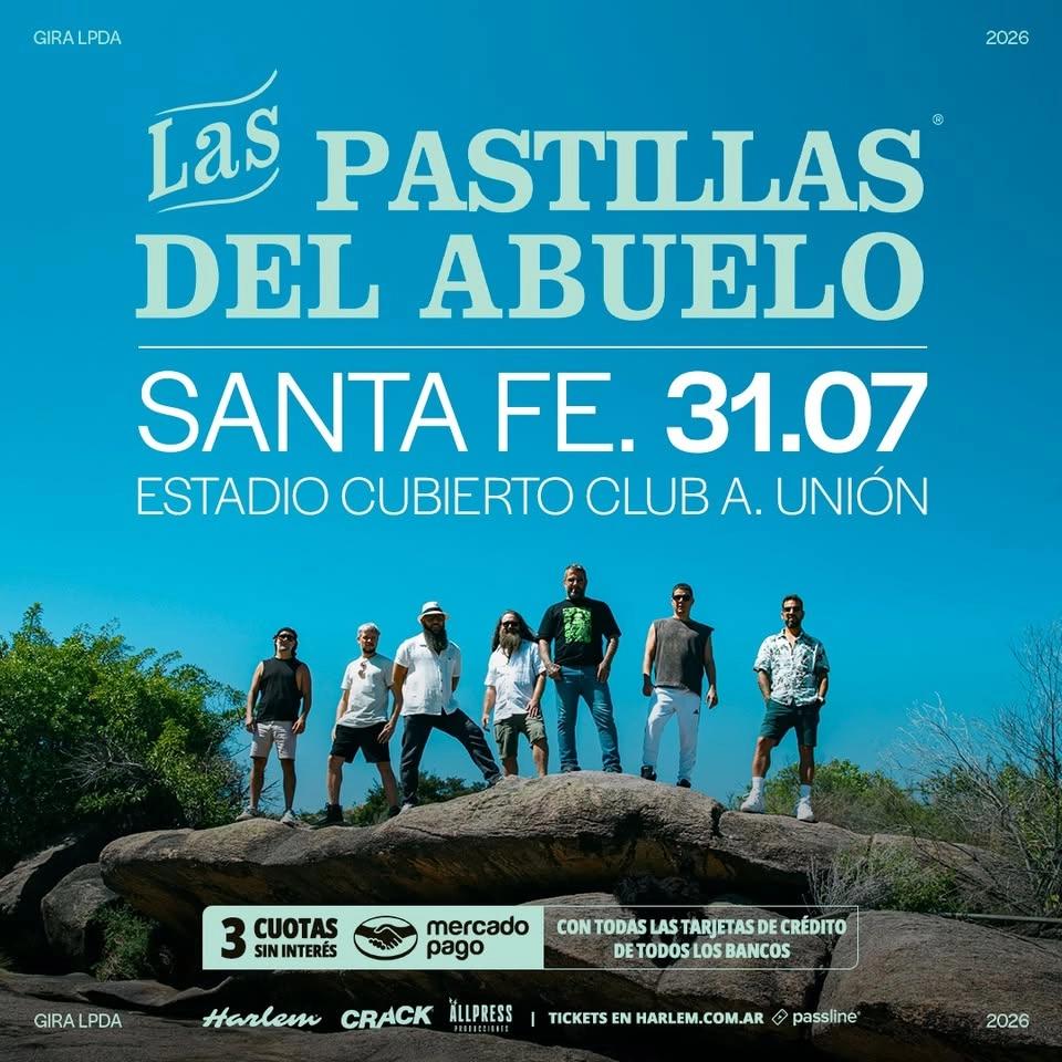 LAS PASTILLAS DEL ABUELO en Santa Fe | 31 de julio